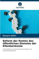 Romaric Koffi | Reform Der Renten Des öFfentlichen Dienstes Der ElfenbeinküSte