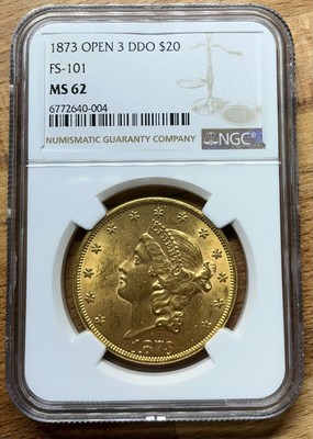 20$ Gold Double Eagle 1873 Liberty Head Open 3   DDO FS-101   NGC MS62