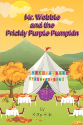 Ellis - Mr Wobble and the Prickly Purple Pumpkin - New paperback or so - X555z
