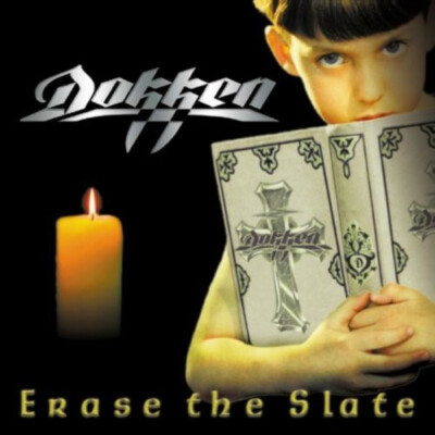 DOKKEN Erase The Slate ( CD 1999 CMC Rec. )
