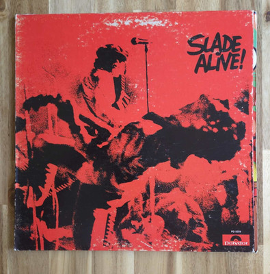 Slade Slade Alive! Vinyl LP 1972 Polydor #PD-5508 Gatefold Sleave