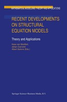 Kees Van Montfort (U. A.) | Recent Developments On Structural Equation Models