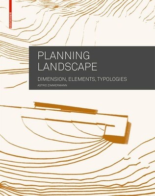 Planning Landscape | Astrid Zimmermann | englisch