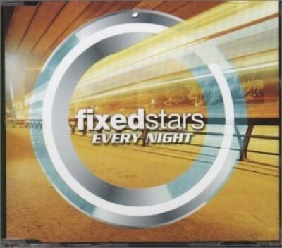 Fixed Stars Every night  [Maxi-CD]