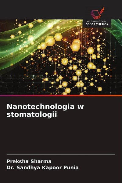 Nanotechnologia W Stomatologii Preksha Sharma-image