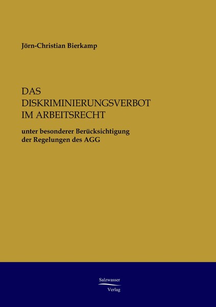 Das Diskriminierungsverbot Im Arbeitsrecht Unter Besonderer BerüCksichtigung...-image
