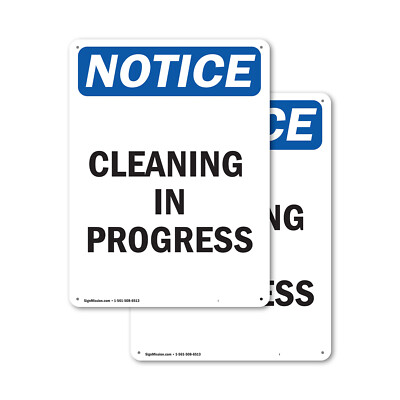 (2 Pack) Cleaning In Progress OSHA Notice Sign Decal Metal Plastic