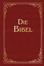Martin Luther Die Bibel (Geschenkausgabe, Cab...