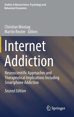 Internet Addiction Phone Neuroscientific Approaches Therapeutical Implications 