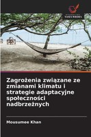 Mousumee Khan | Zagro¿Enia Zwi¿Zane Ze Zmianami Klimatu I Strategie...