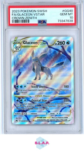 FA/GLACEON VSTR CROWN ZENITH POKEMON SWSH CROWN ZENITH 2023 GG40 PSA 10