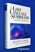 Lost Language of Symbolism Guide Recognizing & Interpreting Symbols LDS Gaskill
