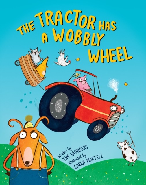 The Tractor Has a Wobbly Wheel by Tim Saunders (Paperback Book) - Image 2