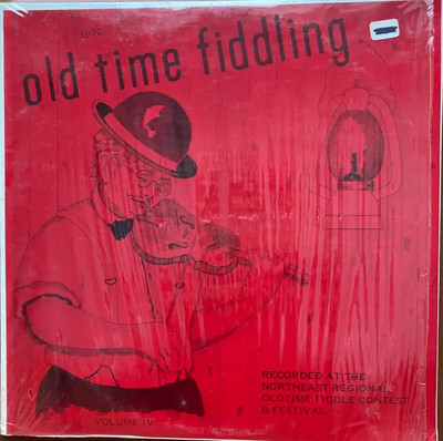 LP Northeast Regional Oldtime Fiddle Contest & Festival 1970, Oldtime Fiddling,