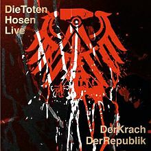 Die Toten Hosen Live: Der Krach der Republik von Die Toten... | CD | Zustand gut