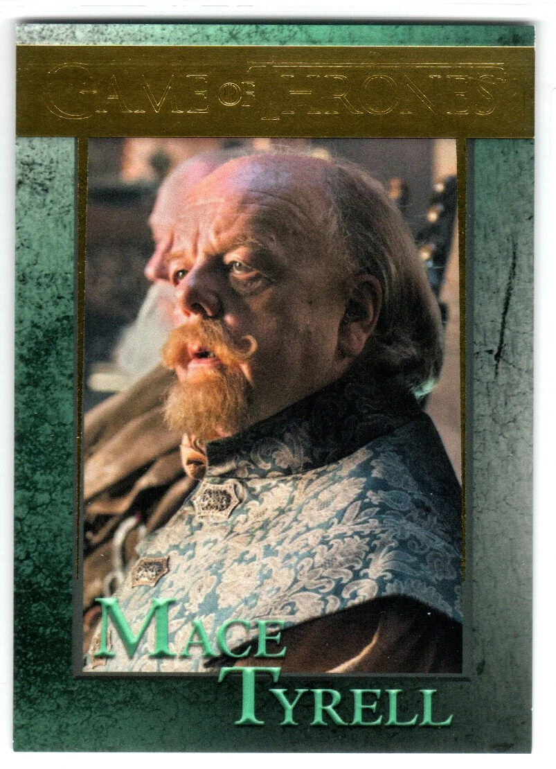 GAME OF THRONES SEASON 5 GOLD PARALLEL BASE INSERT 71 MACE TYRELL
