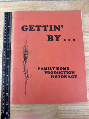 Gettin' By, Family Home Production & Storage Survivalist Prepping Wilderness