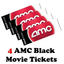 4 AMC Black Ticket - No Expiration! Fast Digital Delivery! Read Description! ￼