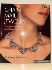 Chain Mail Jewelry by Dylon Whyte, Terry Taylor (2006, Hardback)