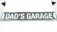 Dad's Garage Street Aluminum Wall Man Cave Sign
