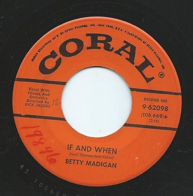 Betty Madigan - Joey / If And When - Used Vinyl Record 7 - G8100z