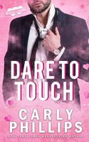 Carly Phillips | Dare to Touch | Taschenbuch | Englisch (2021) | Dare to Love