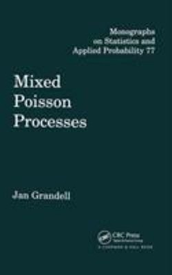 Mixed Poisson Processes Hardcover J. Grandell