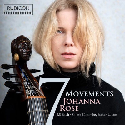 Johanna Rose, J.S. Bach*, Sainte Colombe, Father & Son* - 7 Movements - CD