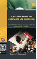 Ibrahim Nugwa Abdulrazak | Substance Abuse And Substance Use Disorders. A...