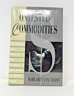 Contested Commodities SIGNED by  AUTHOR    SHIPS FREE in US