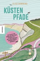 Elise Downing KüStenpfade