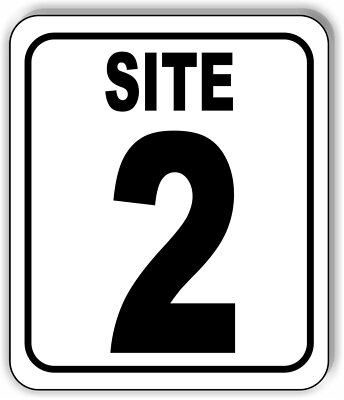SITE 2 CAMP GROUND LOT NUMBER Aluminum Composite Sign