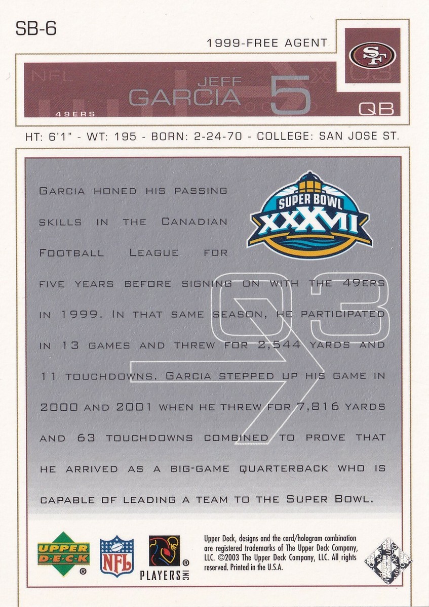 Jeff Garcia 2003 Upper Deck Super Bowl XXXVII 49ers Football Card