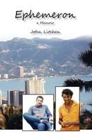 John Litchen | Ephemeron | Taschenbuch | Englisch (2017) | A Memoir | Yambu