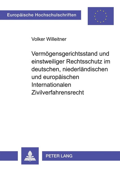 Volker Willeitner | VermöGensgerichtsstand Und Einstweiliger Rechtsschutz Im...-image