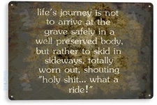 TIN SIGN What a Ride Life Metal Plaque Wall Décor Store Bar Pub Cave A764