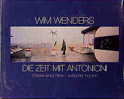 Thumbnail - Wim Wenders; Wim Wenders; Donata Wenders / Die Zeit Mit Antonioni