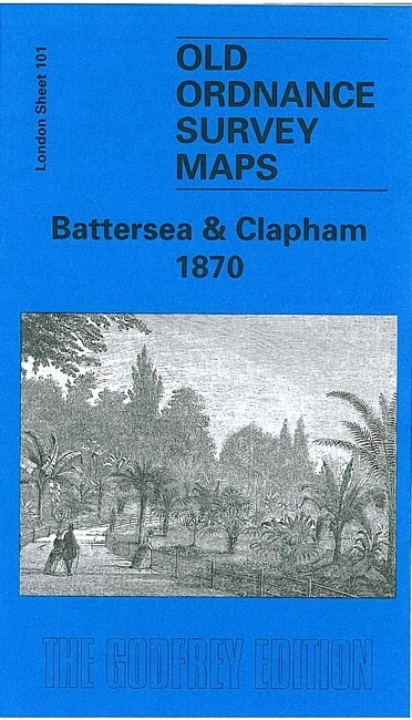 Battersea & Clapham 1870, 1894 or 1913 London Sheet 101
