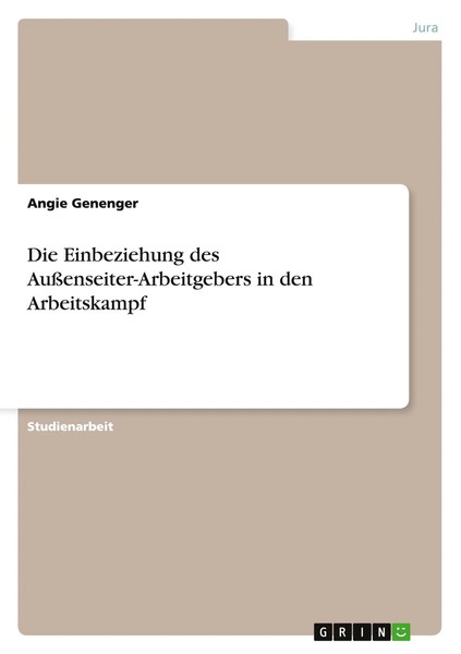 Angie Genenger | Die Einbeziehung Des AußEnseiter-Arbeitgebers In Den...-image