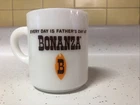Vintage Bonanza Restaurant Fathers Day Milk Glass Coffee Mug - 36 on bottom