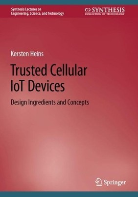 Trusted Cellular IoT Devices - 9783031196621