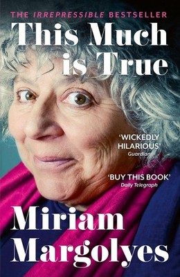 This Much is True | Miriam Margolyes | englisch
