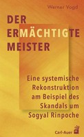 Der ErmäChtigte Meister | Werner Vogd | Taschenbuch | 137 S. | Deutsch | 2019