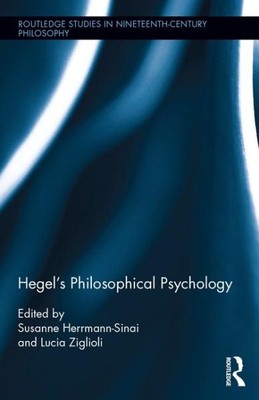 Hegel s Philosophical Psychology, Hardcover by Herrmann-sinai, Susanne (EDT);...