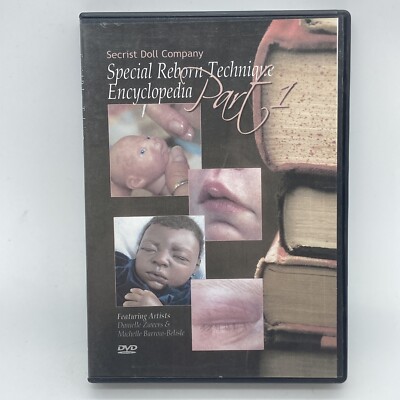 Special Reborn Technique Encyclopedia [Part 1] DVD OOP 2008 Secrist Doll Company