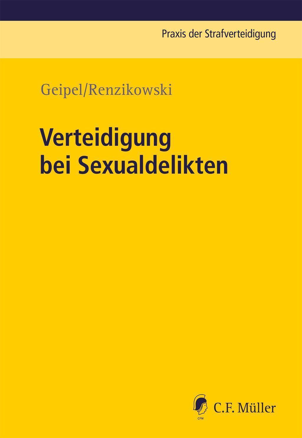 Thumbnail - Verteidigung Bei Sexualdelikten Andreas Geipel