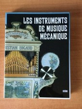 LES INSTRUMENTS DE MUSIQUE MECANIQUE