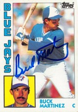 Buck Martinez autographed Baseball Card 1984 Topps #179 Toronto Blue Jays