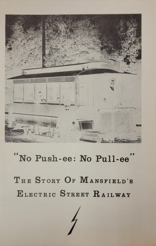 MANSFIELD, OHIO BOOKLET ON ELECTRIC STREET RAILWAY  ME50