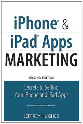 IPHONE And IPAD Apps Marketing: Geheimnisse Zu Selling Your IPHONE A